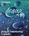 Convegno Acqua Movimento e Salute